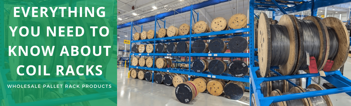 Storage Coil Racks